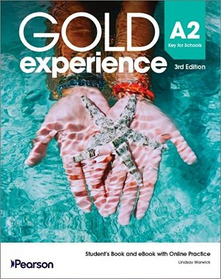 Gold Experience A2 Key For Schools - Student's Book And Ebook With Online Practice Standalone Pack (Standard Bundle) - Third Edition..-