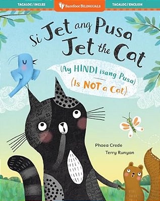 Jet The Cat (Is Not A Cat) (Bilingual Tagalog & English)-..
