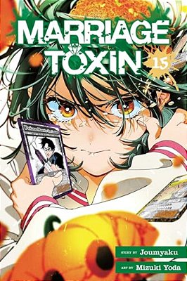 Marriage Toxin, Vol. 15-..