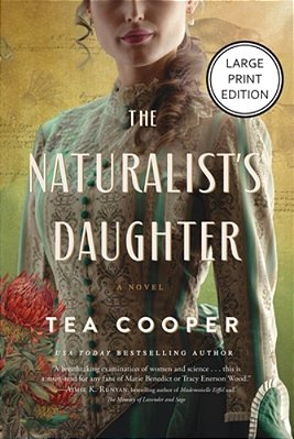 The Naturalist's Daughter: A Novel (Harpercollins Large Print Collection)-..