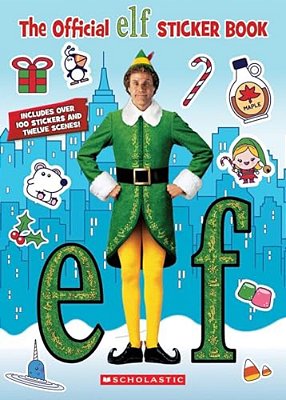Elf: The Official Sticker Book-..