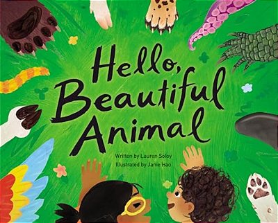 Hello, Beautiful Animal-..