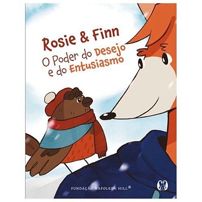 Rosie & Finn - O Poder Do Desejo E Do Entusiasmo