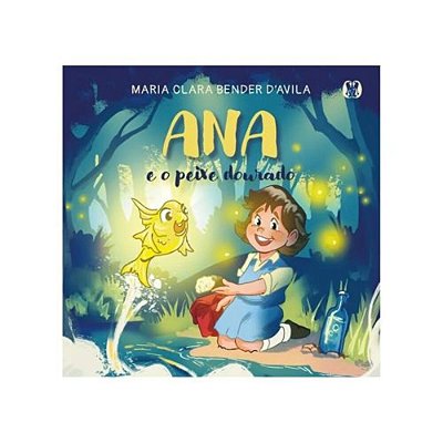 Ana E O Peixe Dourado