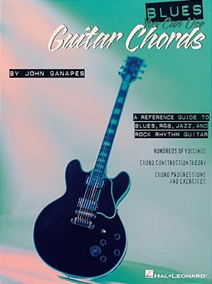 Blues You Can Use: Guitar Chords-..