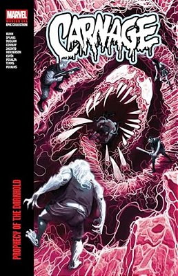 Carnage Modern Era Epic Collection: Prophecy Of The Darkhold-..