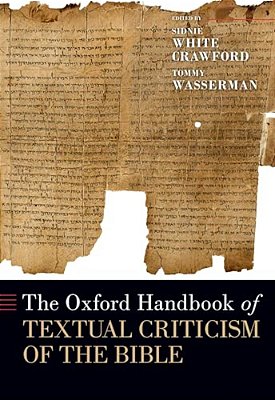 The Oxford Handbook Of Textual Criticism Of The Bible-..