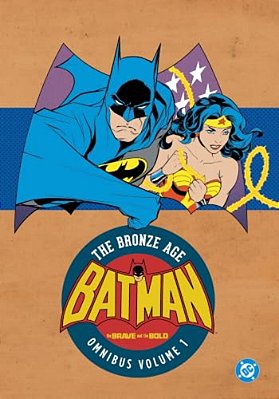 Batman: The Brave And The Bold: The Bronze Age Omnibus Vol. 1 (New Edition)-..