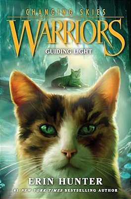 Warriors: Changing Skies #4: Guiding Light-..