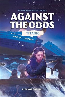 Against The Odds Titanic-..