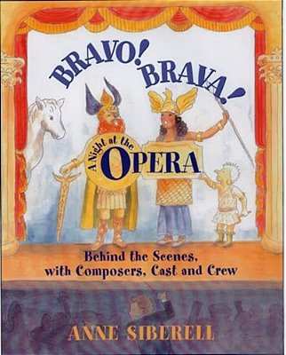 Bravo! Brava! A Night At The Opera: Behind The Scenes With Composers, Cast, And Crew-..