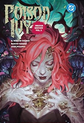 Poison Ivy: Deluxe Edition Vol. 1-..