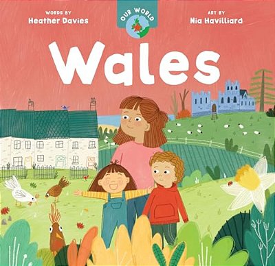 Our World: Wales-..