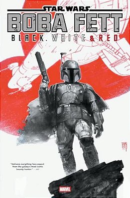 Star Wars: Boba Fett - Black, White & Red Treasury Edition-..