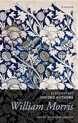 William Morris: Selected Writings-..