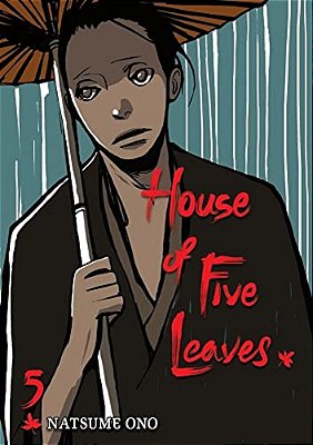 House Of Five Leaves, Volume 5-..