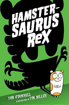 Hamstersaurus Rex-..