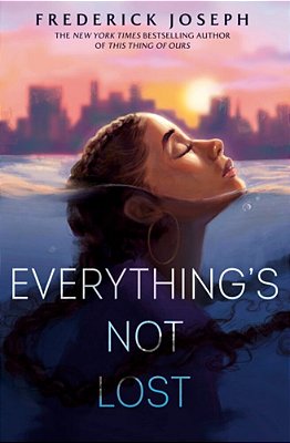 Everything's Not Lost-..
