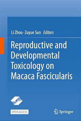 Reproductive And Developmental Toxicology On Macaca Fascicularis-..