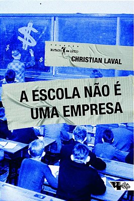 A Escola Não É Uma Empresa