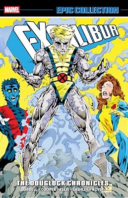 Excalibur Epic Collection: The Douglock Chronicles-..