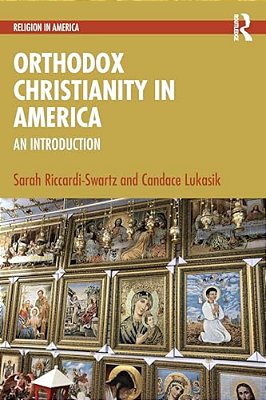 Orthodox Christianity In America: An Introduction-..