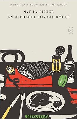 An Alphabet For Gourmets-..