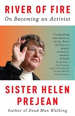 River Of Fire: On Becoming An Activist-..