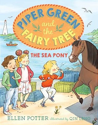 Piper Green And The Fairy Tree: The Sea Pony-..