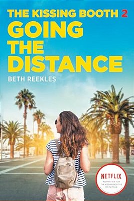 The Kissing Booth #2: Going The Distance-..