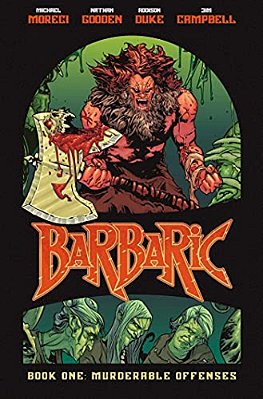 Barbaric Vol. 1: Murderable Offenses-..
