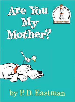 Are You My Mother?-..