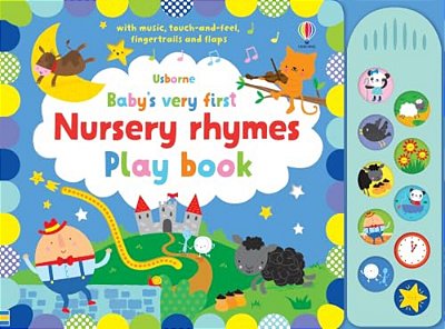 Baby's Very First Nursery Rhymes Playbook-..