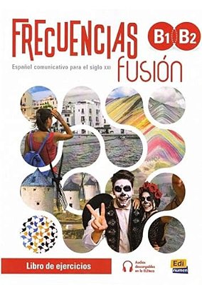 Frecuencias Fusion B1+B2 - Libro De Ejercicios-..