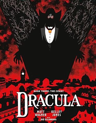 Dracula Book 3: The Count-..