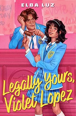 Legally Yours, Violet Lopez-..
