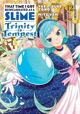 That Time I Got Reincarnated As A Slime: Trinity In Tempest (Manga) 12-..