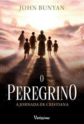O Peregrino - A Jornada De Cristiana
