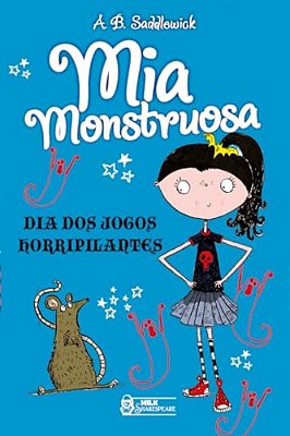 Mia Monstruosa - Vol. 2 - Dia Dos Jogos Horripilantes