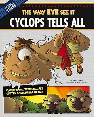 Cyclops Tells All: The Way Eye See It-..