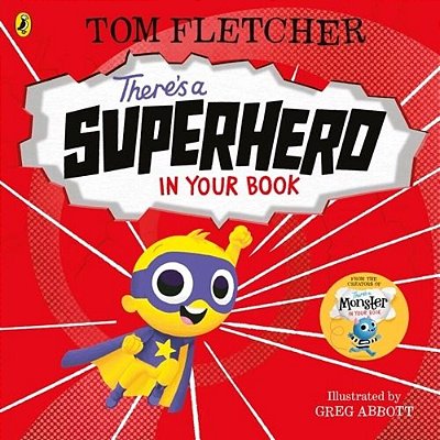 Theres A Superhero In Your Book