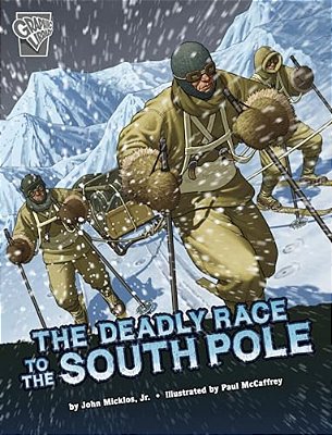 The Deadly Race To The South Pole-..