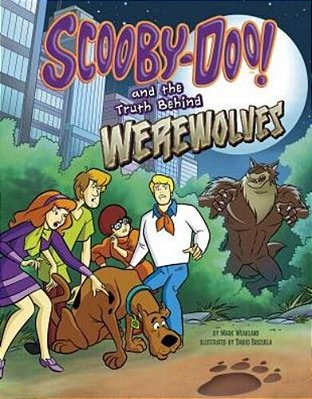 Scooby-Doo! And The Truth Behind Werewolves-..