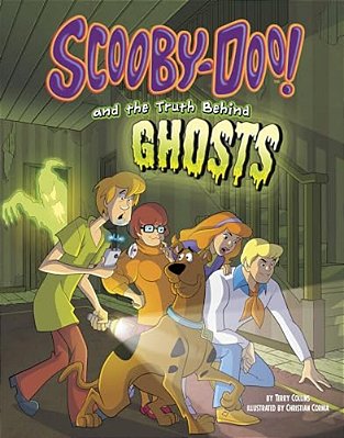 Scooby-Doo! And The Truth Behind Ghosts-..