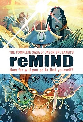 Remind: The Complete Saga-..