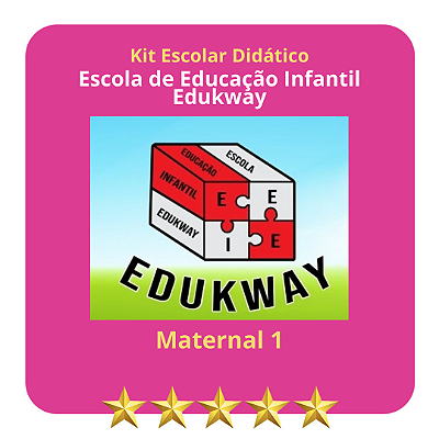 KIT ESCOLA EDUKWAY - MATERNAL I