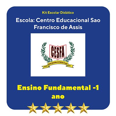 KIT SÃO FRANCISCO DE ASSIS 1º ANO