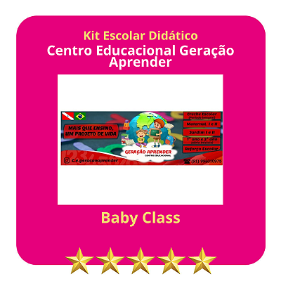 KIT GERACAO APRENDER - BABY CLASS