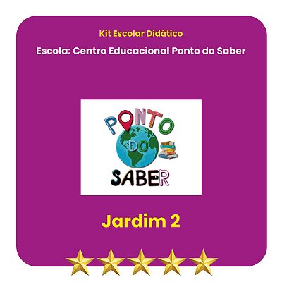 KIT PONTO DO SABER - JARDIM II