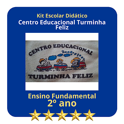 KIT CENTRO EDUCACIONAL TURMINHA FELIZ 2° ANO